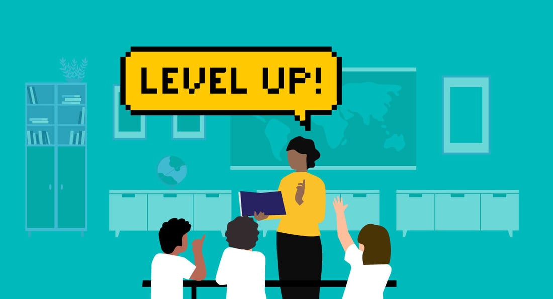 Level Up Teaching and Learning