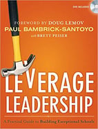 Leverage Leadership 20 A Practical Guide to Building Exceptional Schools - by Paul Bambrick-Santoyo