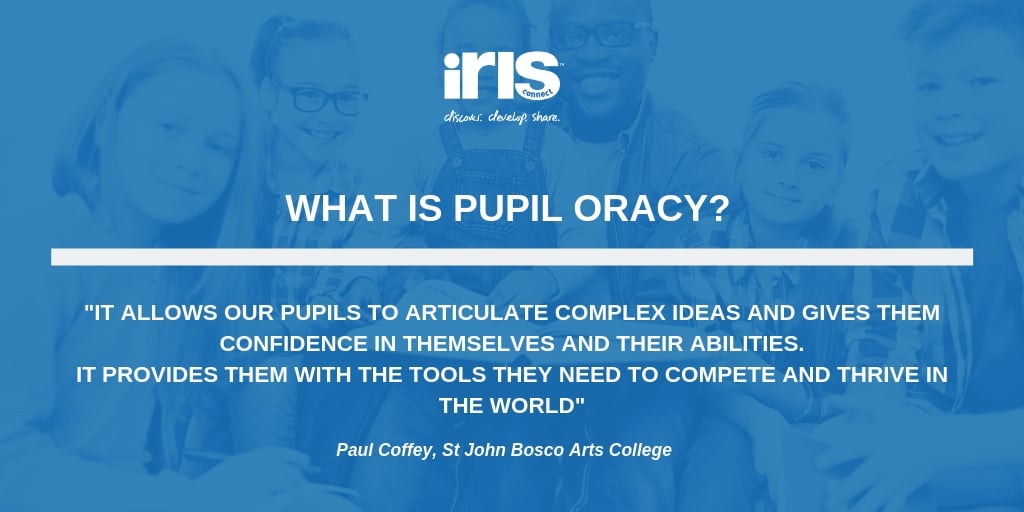 What is pupil oracy? A quote from Paul Coffey